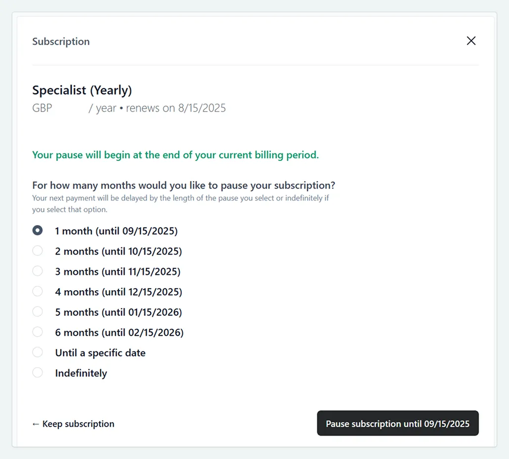 Different options are listed for how long to pause the subscription